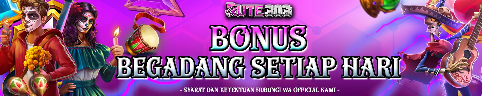 Bonus Begadang Bersama Rute303